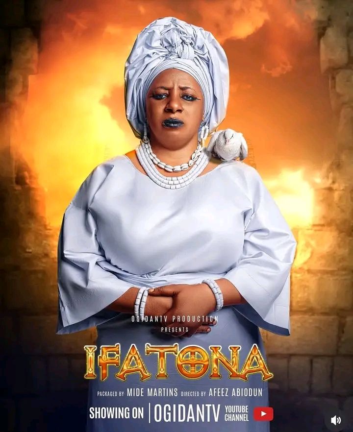 1756721392417448418282987157903 Movie: Ifatona (2025) Nollywood