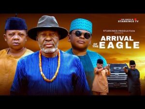 0-2025-09-18t1149078593767385333830259-300x225 Movie: Arrival Of The Eagle (2025) Nollywood