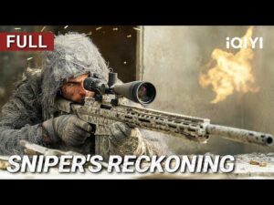 0-2025-09-18t1653393602072653880779274-300x225 Movie: Sniper's Reckoning (2025) Chinese