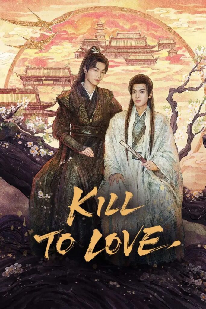 a29afacaa8e642103fa0429ba4f6c7eb263432221637213955-683x1024 Series: Kill To Love Season 1 (2025) Chinese