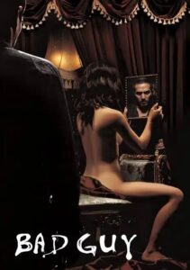 bad-guy-20012556364524793842273-211x300 Movie: Bad Guy (18+)