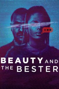 beauty-and-the-bester_poster2346337853190388712-200x300 Series: Beauty And The Bester Season 1 (2025) SA