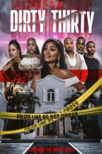 dirty-thirty_poster1859884191289437488-200x300 Movie: Dirty Thirty (2025)