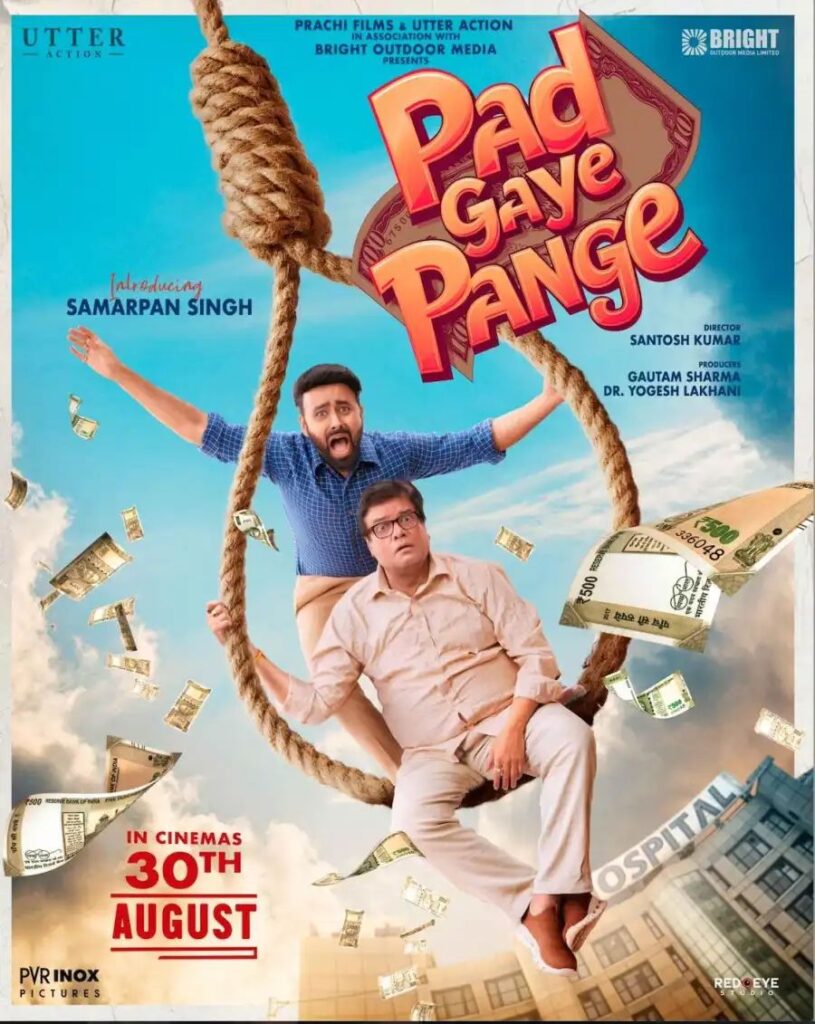 f47d3049864f7d4e667f3b136b73cf108355323621848931951-815x1024 Movie: Pad Gaye Pange (2025) Indian