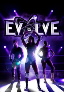 wwe-evolve_poster7969325390637222648-209x300 WWE Evolve (2025)