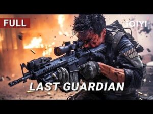 0-2025-10-05t1516585858121964213801555-300x225 Movie: Last Guardian (2025) Chinese