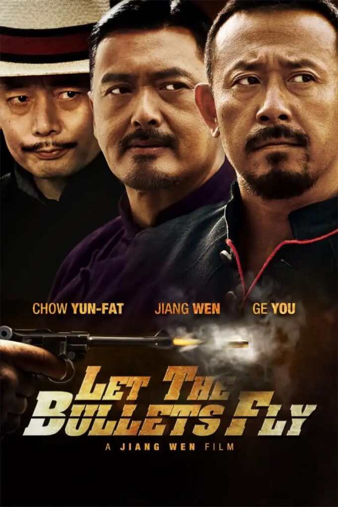 cd5a82ea1e0a81377df462c811638a4b5267469126362531835-683x1024 Movie: Let the Bullets Fly