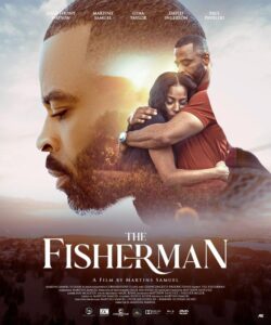the-fisherman_poster5937328253218362889-250x300 Movie: Fisherman (2025) Nollywood