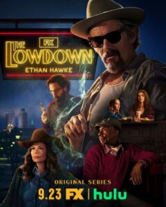 the-lowdown_poster8365754214126658018-240x300 Series: The Lowdown Season 1 (2025)