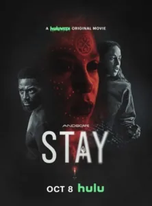 wp-175990587868575998287567186444496731121128294749609-222x300 Movie: Stay (2025)