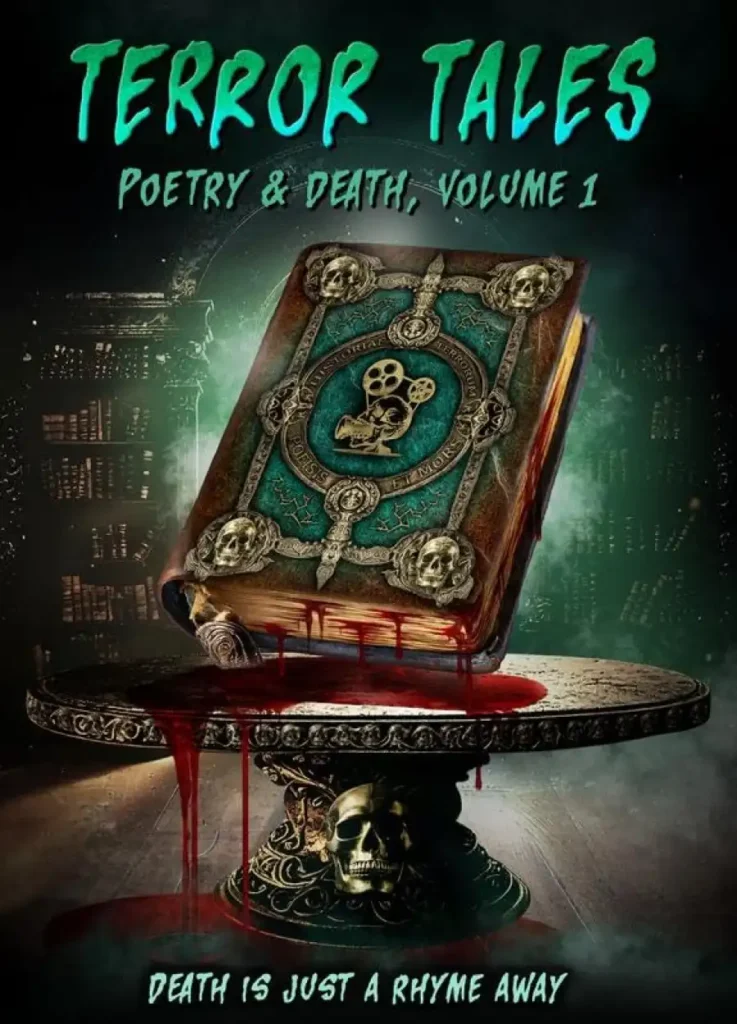 485ebff6336f38f9274e4b1cfa2bf022-737x1024 Movie: Terror Tales; Poetry & Death Volume 1 (2025)