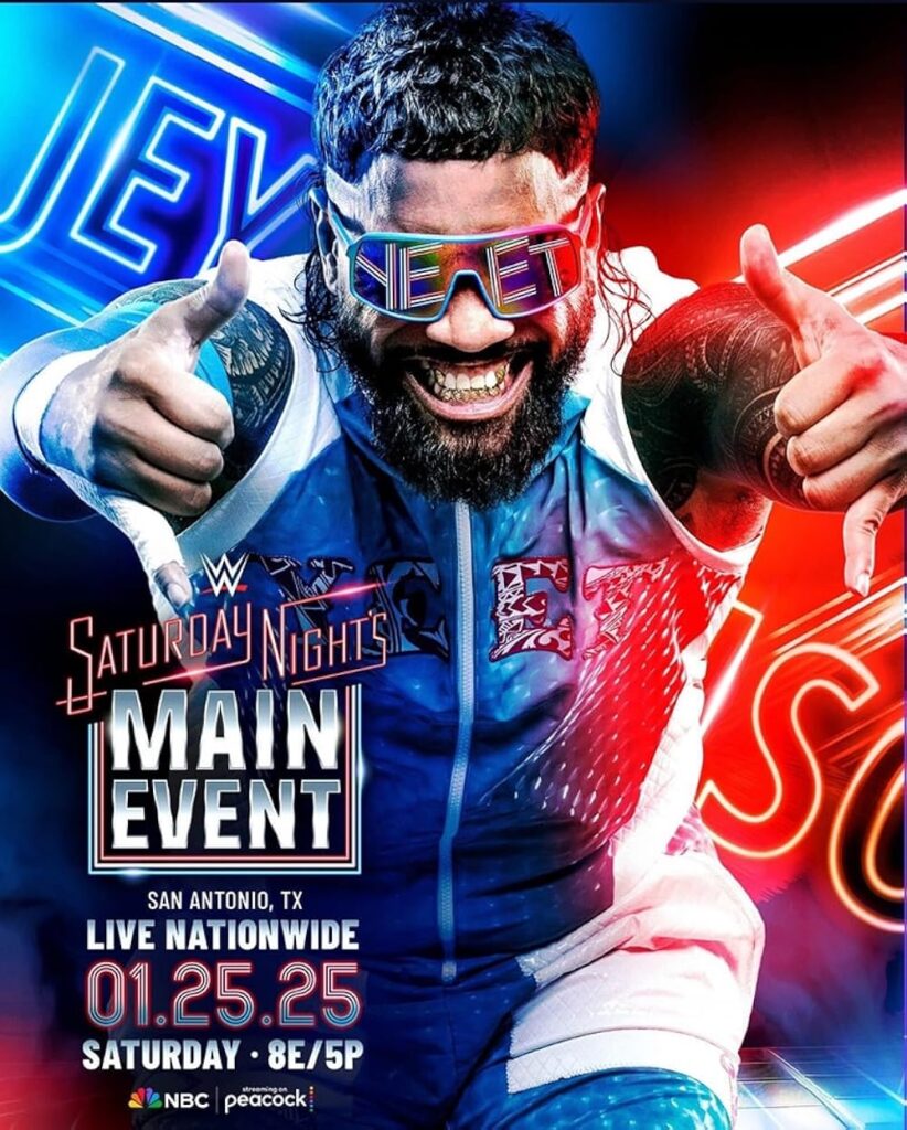 MV5BZGExNDYxMzktN2JlOC00YjRlLTk4MjgtYzM0ZDJhMzA5MjNmXkEyXkFqcGc@._V1_FMjpg_UX1000_-822x1024 WWE Saturday Night; Main Event (2025)