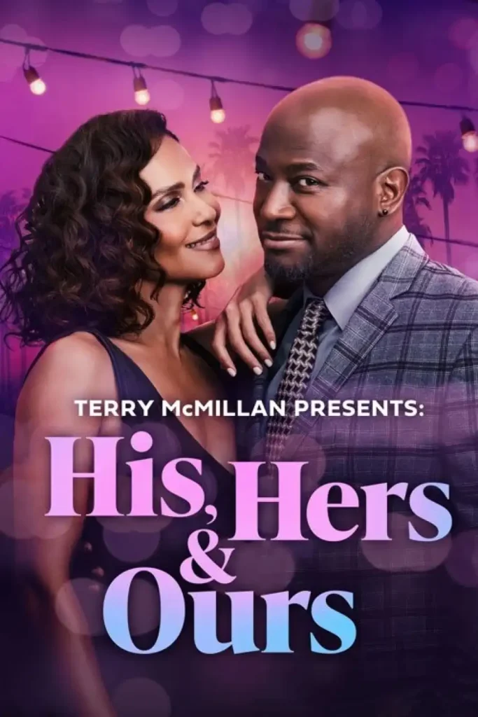 ac04668d2ecb4fa727476f7bf4b1336c-683x1024 Movie: His, Hers & Ours (2025)