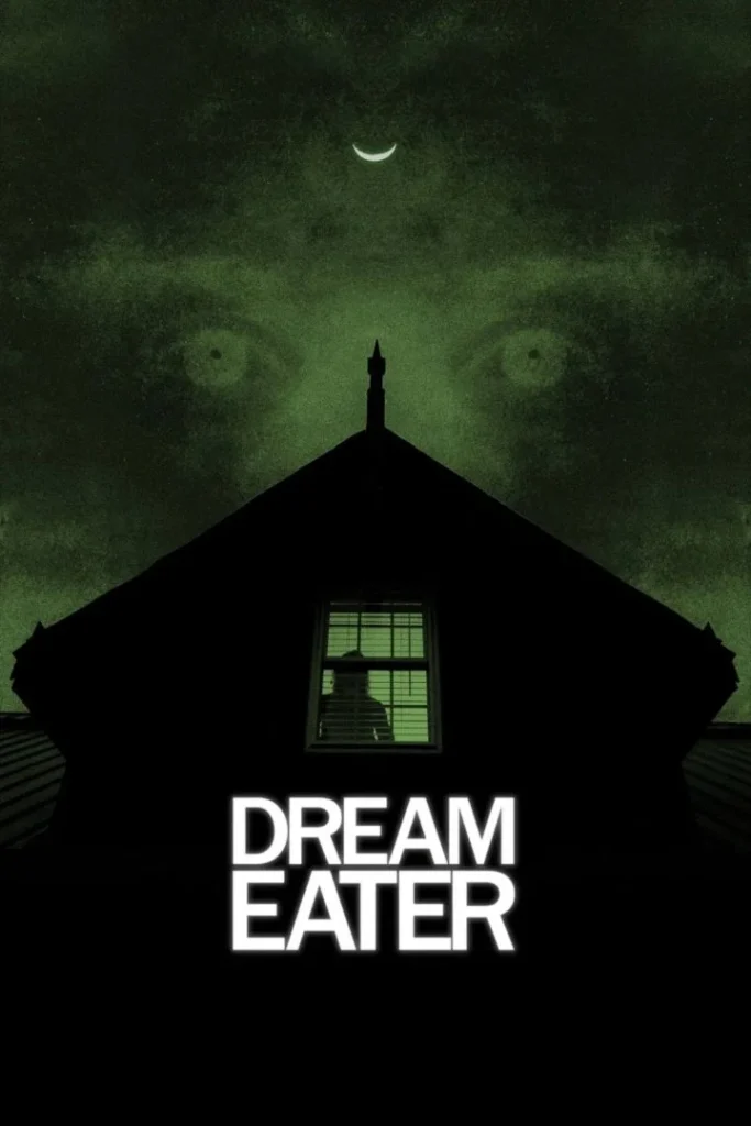 wp-17634569169515308047754856507784-683x1024 Movie: Dream Eater (2025)