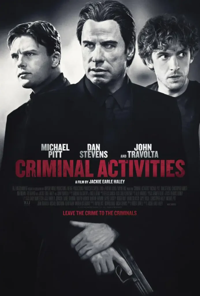 6bef7d3f69974f4ea705b02a58059053-693x1024 Movie: Criminal Activities