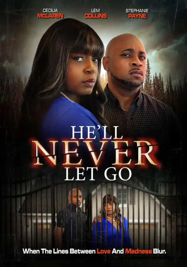 d95f602042c1f7ecf3e2a1a753217e94-720x1024 Movie: He'll Never Let Go (2026)